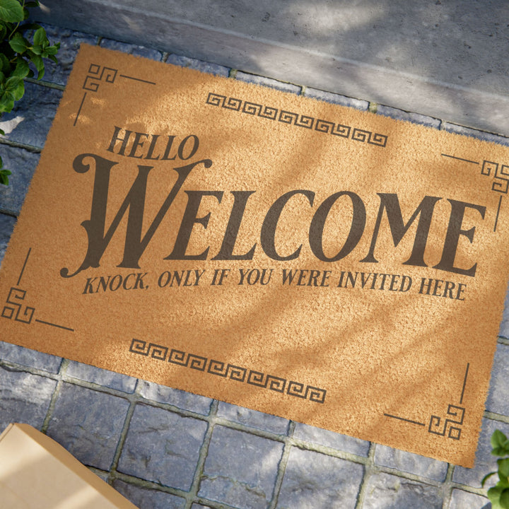 Knock only if you were invited  24" × 16" Doormat*